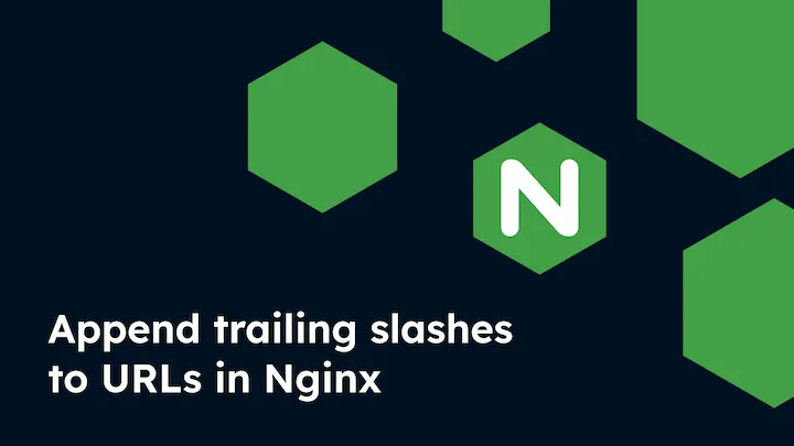 Append trailing slashes to URLs in Nginx